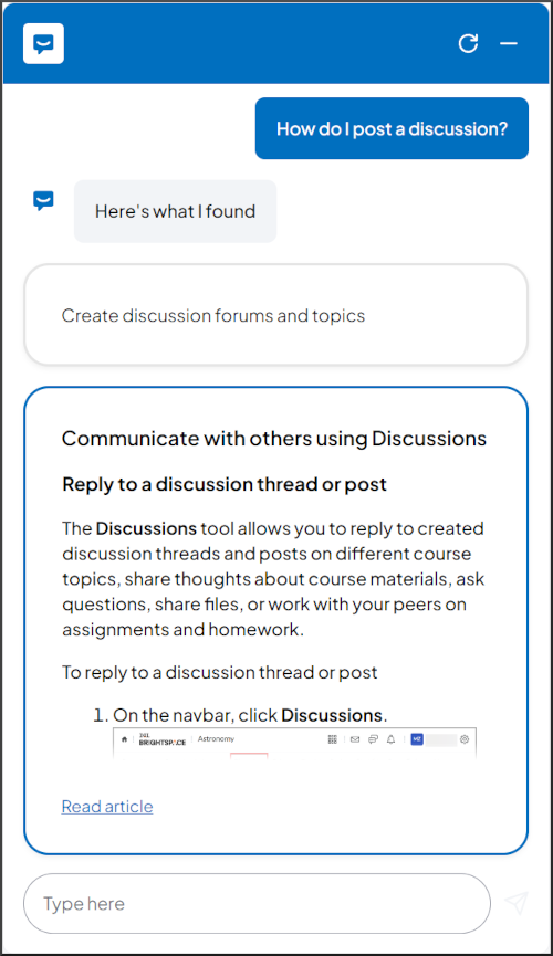 Bot Response: Communicate with others using Discussions; Reply to a discussion thread or post; The Discussions tool allows you to reply to created discussion threads and posts on different course topics, share thoughts about course materials, ask questions, share files, or work with your peers on assignments and homework. To reply to a discussion thread or post