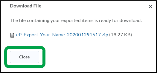 ePortfolio, My Items export close button - All.png
